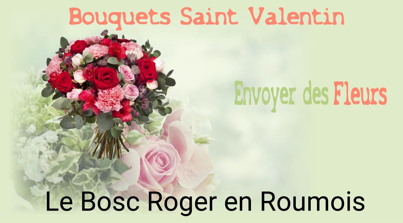 Roses de Saint-Valentin livrées à Le Bosc-Roger-en-Roumois
